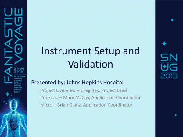 Instrument Setup and Validation