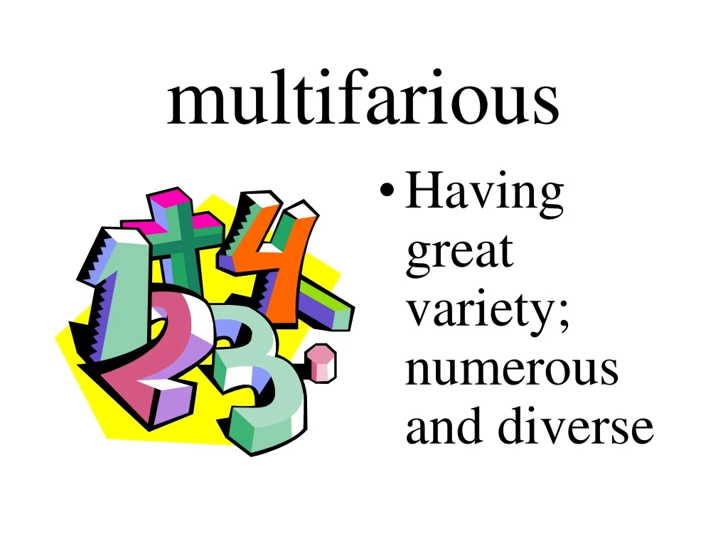 multifarious