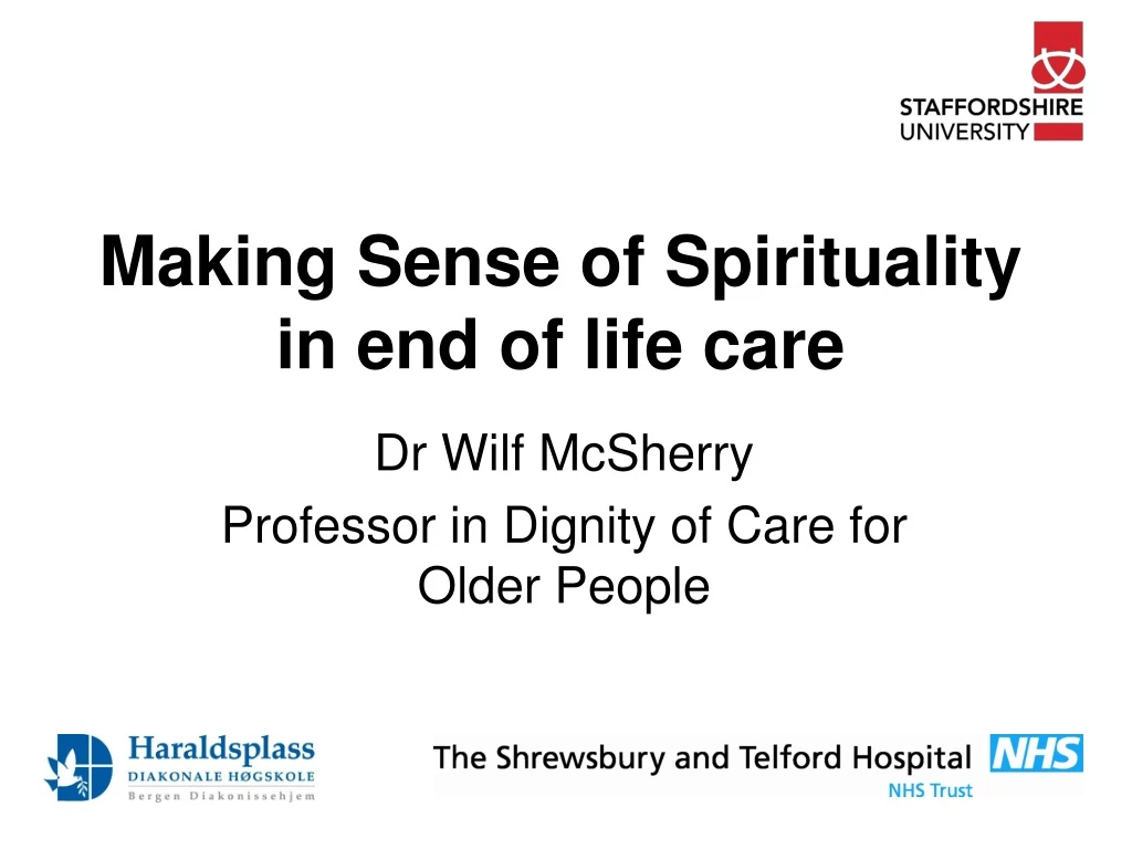 making sense of spirituality in end of life care