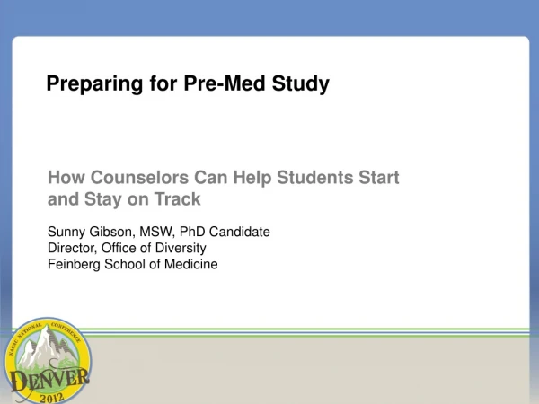 Preparing for Pre-Med Study