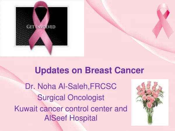 Updates on Breast Cancer