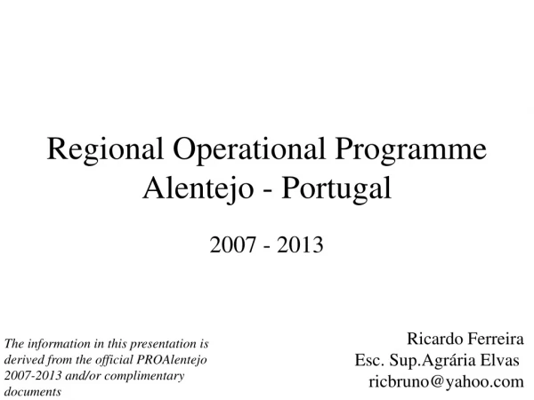 Regional Operational Programme  Alentejo - Portugal