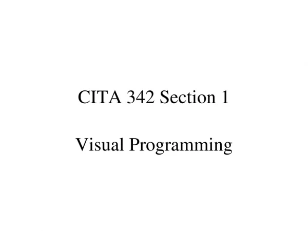 CITA 342 Section 1