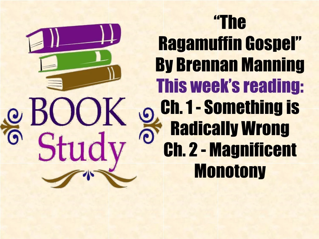 the ragamuffin gospel by brennan manning this