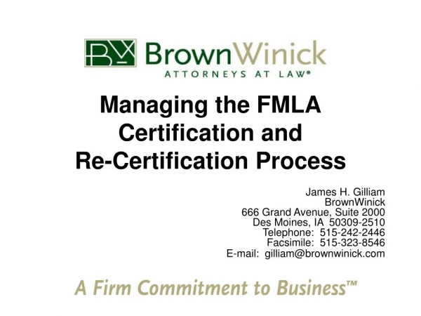 Managing the FMLA Certification and  Re-Certification Process