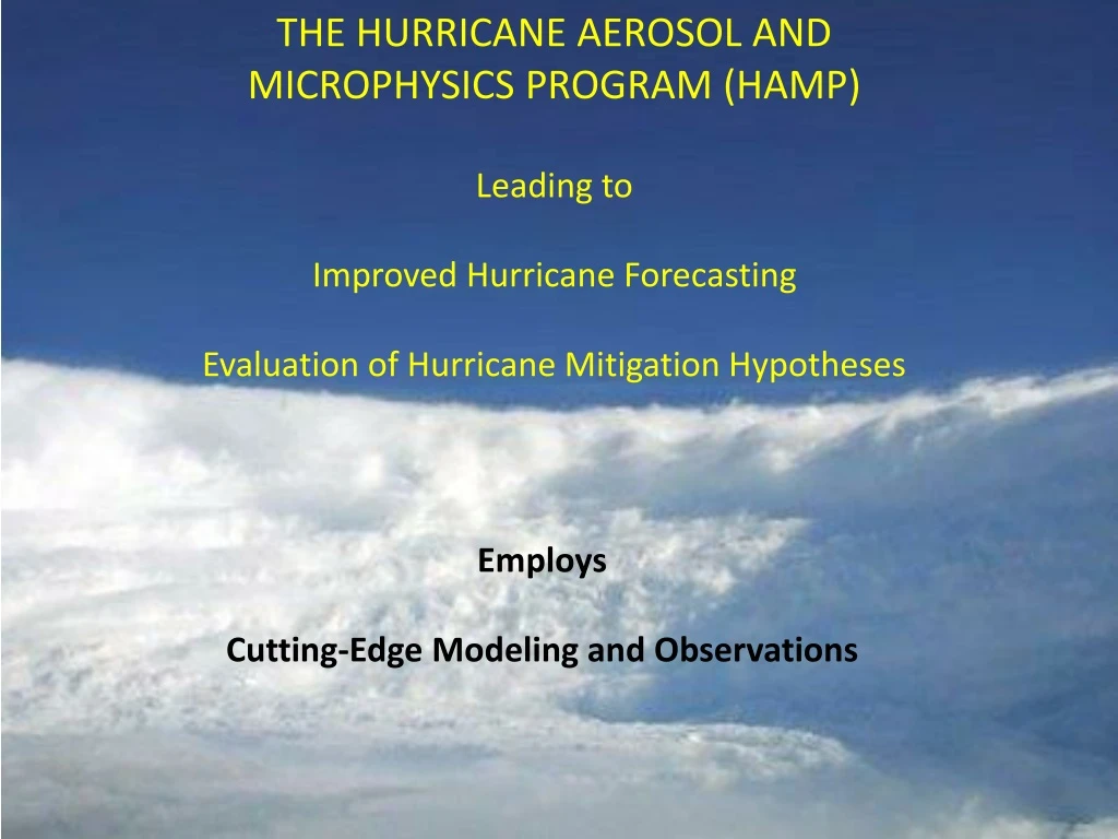 the hurricane aerosol and microphysics program