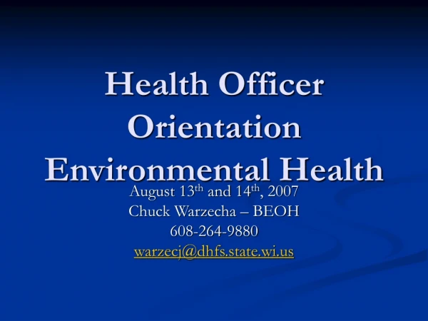 Health Officer Orientation Environmental Health