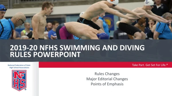 2019-20 NFHS Swimming and diving Rules PowerPoint