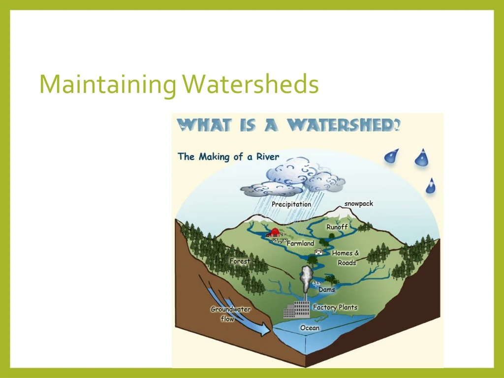 maintaining watersheds