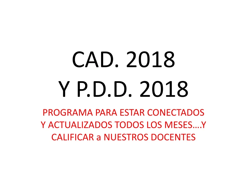 cad 2018 y p d d 2018