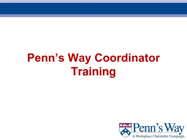 Penn’s Way Coordinator Training