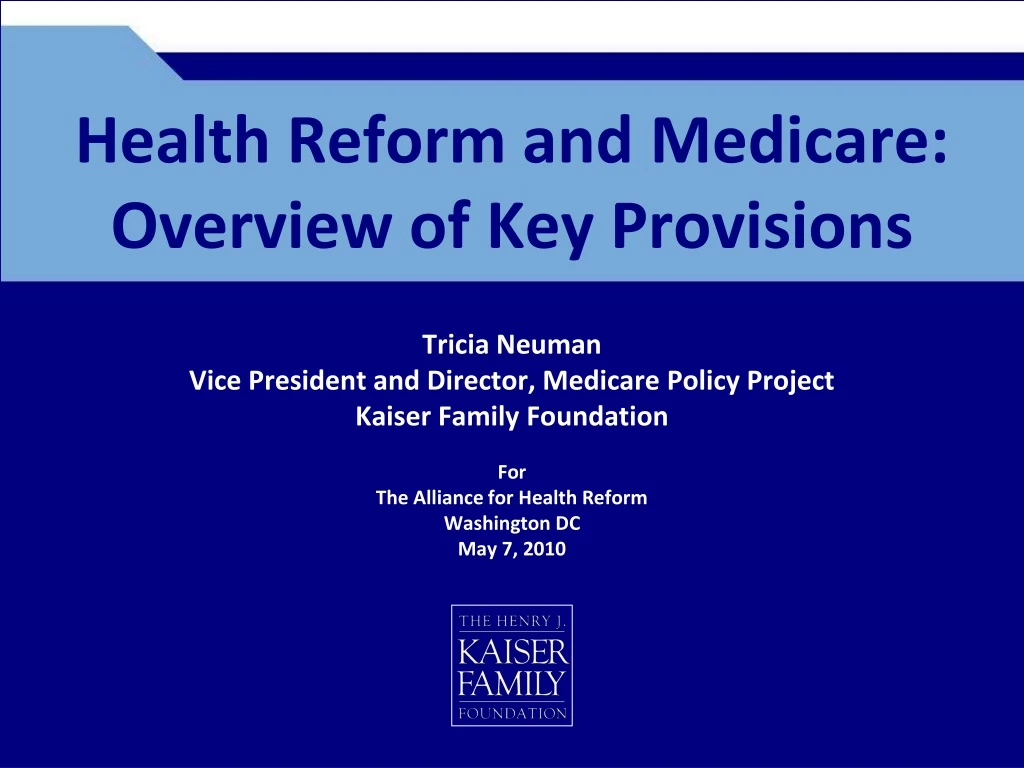 health reform and medicare overview of key provisions