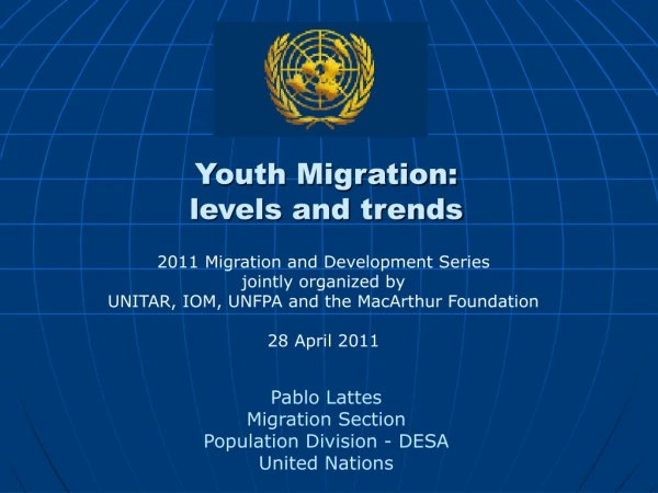 Youth Migration:  levels and trends