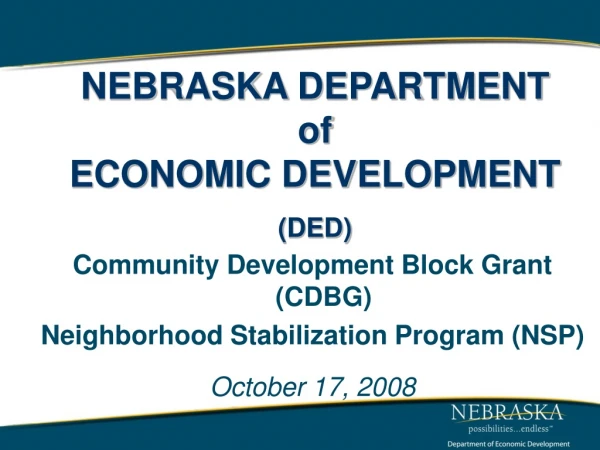 Community Development Block Grant (CDBG) Neighborhood Stabilization Program (NSP) October 17, 2008