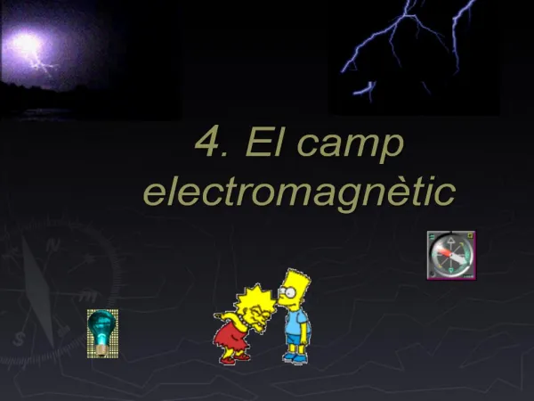 4. El camp electromagn tic