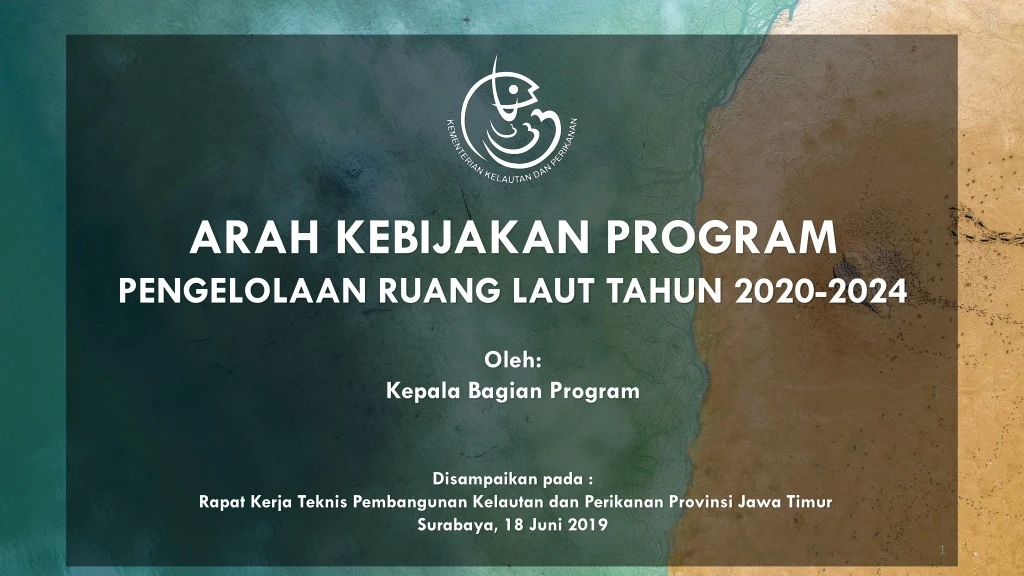 arah kebijakan program pengelolaan ruang laut