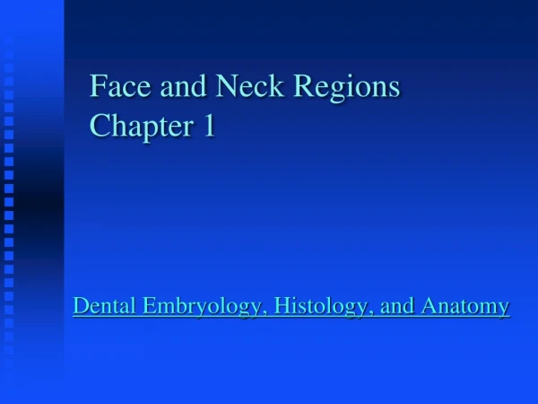 Face and Neck Regions Chapter 1