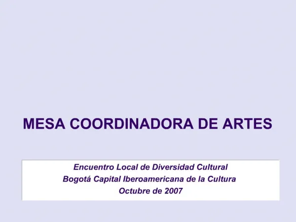 Encuentro Local de Diversidad Cultural Bogot Capital Iberoamericana de la Cultura Octubre de 2007