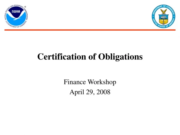 Certification of Obligations