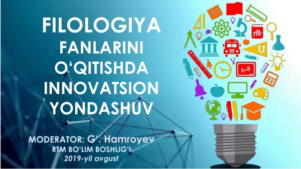 MODERATOR:  G‘.  Hamroyev RTM BO‘LIM BOSHLIG‘I 2019-yil  avgust