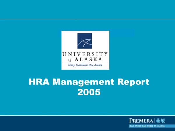 HRA Management Report 2005