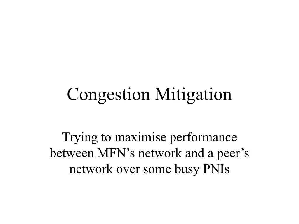 congestion mitigation