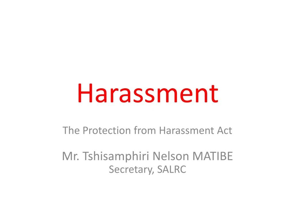 harassment