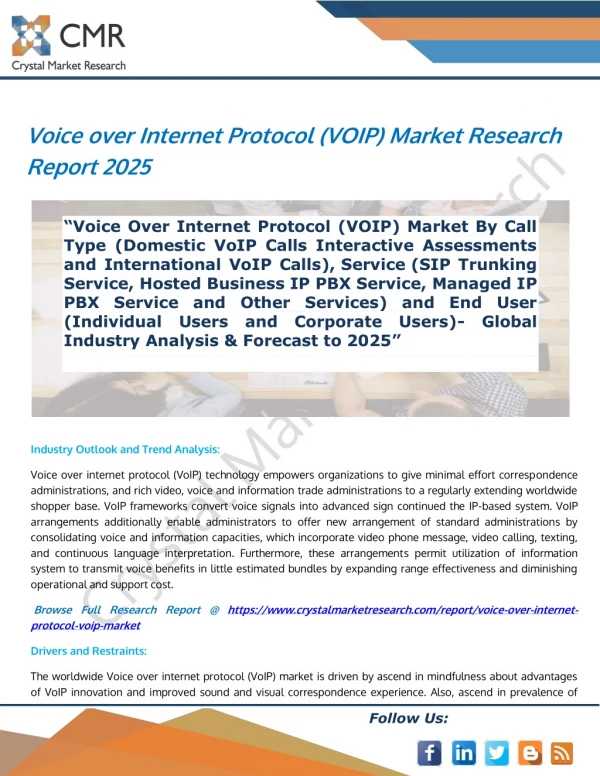 Voice Over Internet Protocol (VOIP) Market - Global Industry Analysis & Forecast To 2025