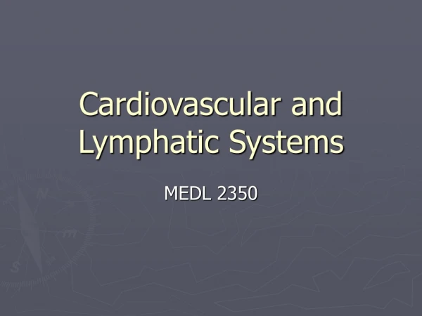 Cardiovascular and Lymphatic Systems