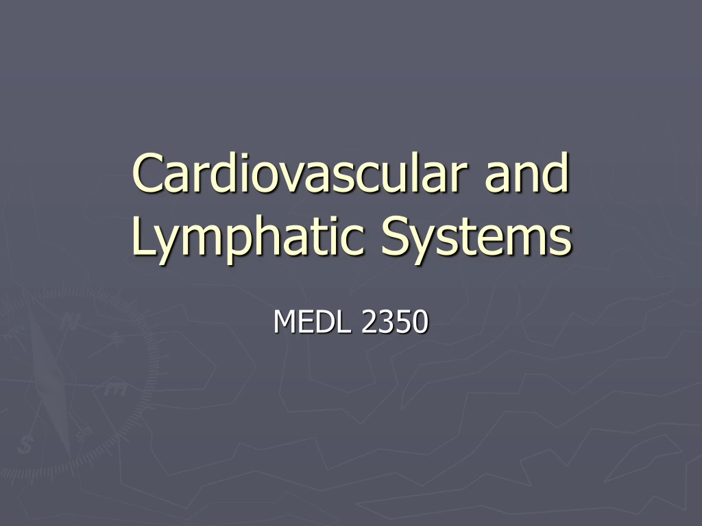 cardiovascular and lymphatic systems