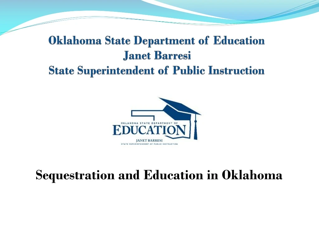 oklahoma state department of education janet barresi state superintendent of public instruction