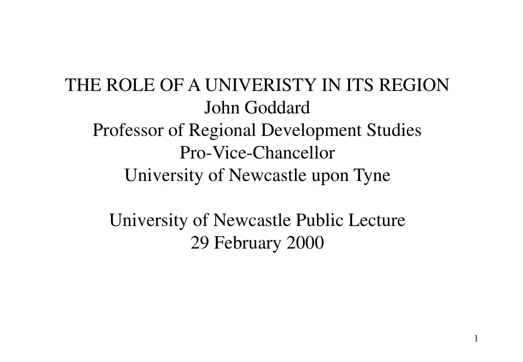 the role of a univeristy in its region john