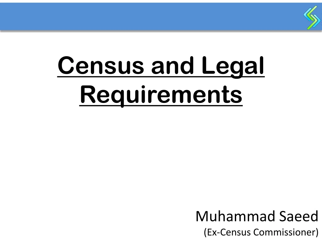 census and legal requirements