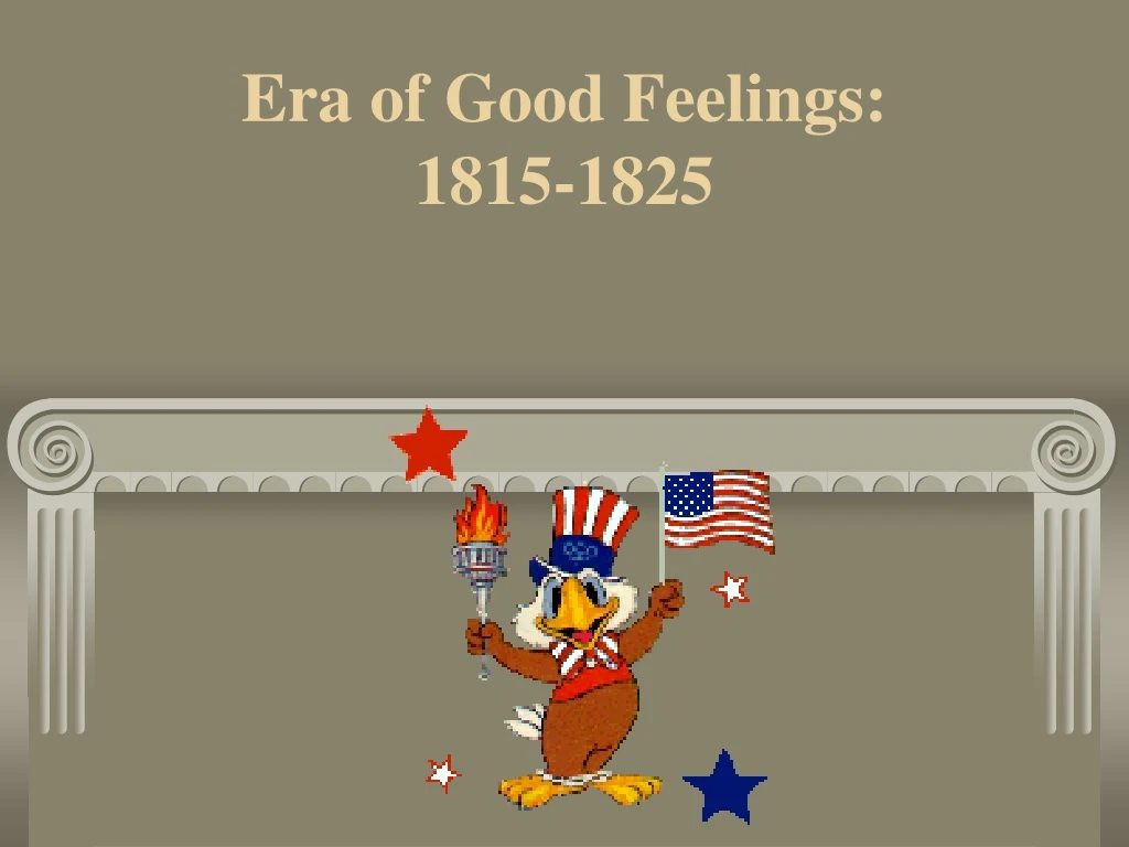 era of good feelings 1815 1825