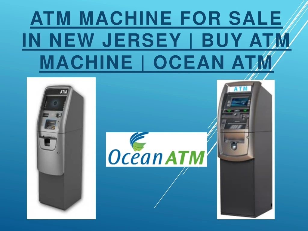 atm machine for sale in new jersey buy atm machine ocean atm