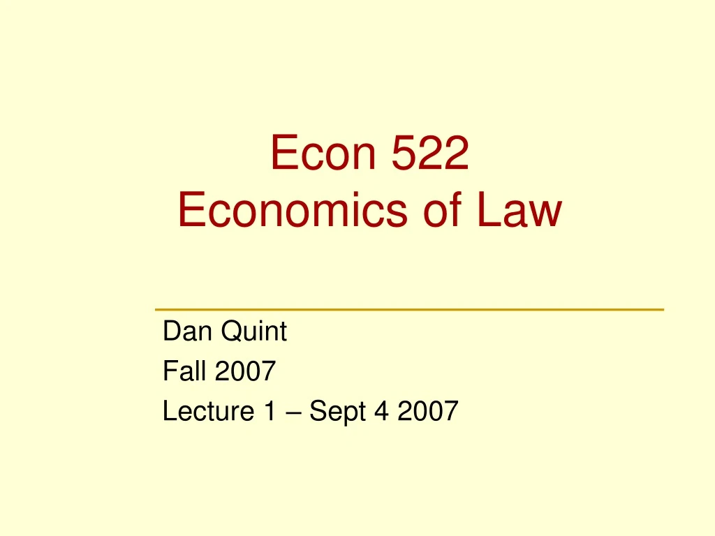 econ 522 economics of law