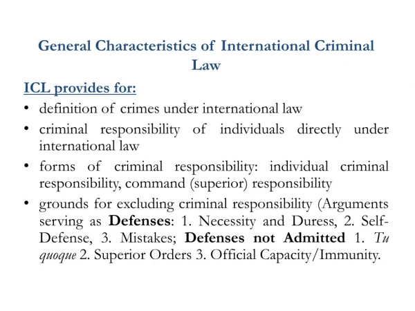 General Characteristics of International Criminal Law