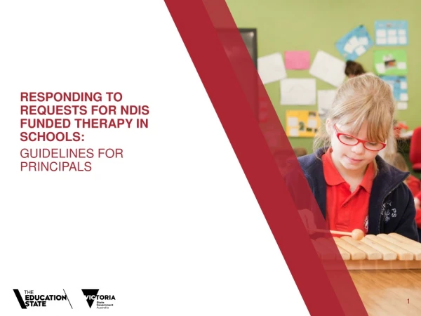 RESPONDING TO REQUESTS FOR NDIS FUNDED THERAPY IN SCHOOLS :