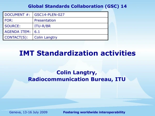 IMT Standardization activities