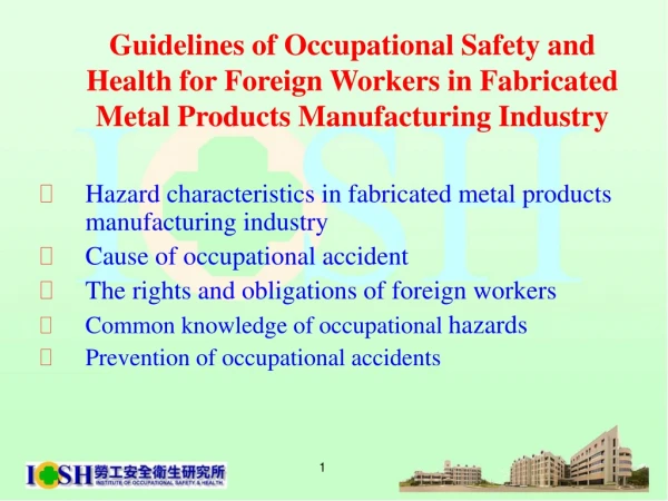 Hazard characteristics in fabricated metal products manufacturing industry