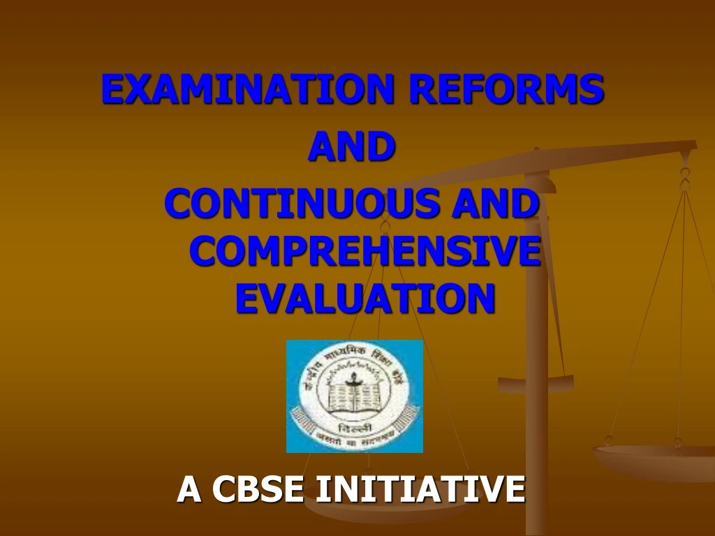 examination reforms and continuous