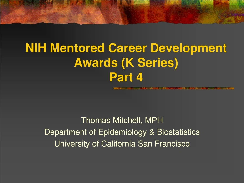 nih mentored career development awards k series part 4