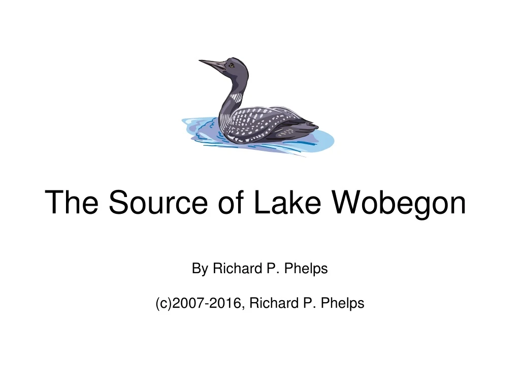 the source of lake wobegon