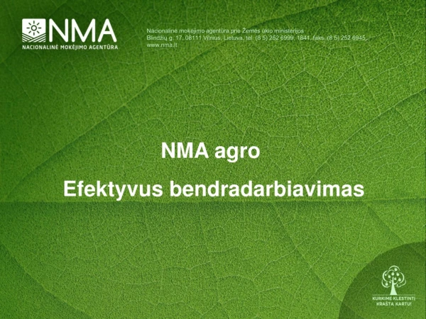 NMA  agro  Efektyvus bendradarbiavimas