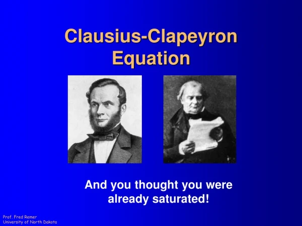 Clausius-Clapeyron Equation