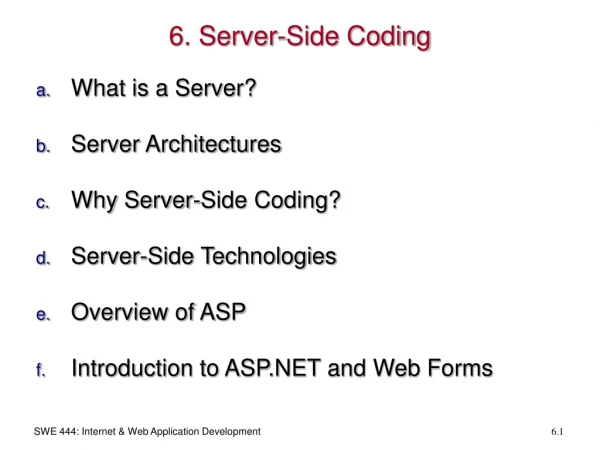 6. Server-Side Coding