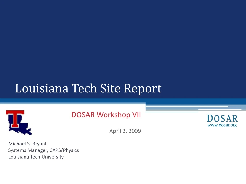 louisiana tech site report