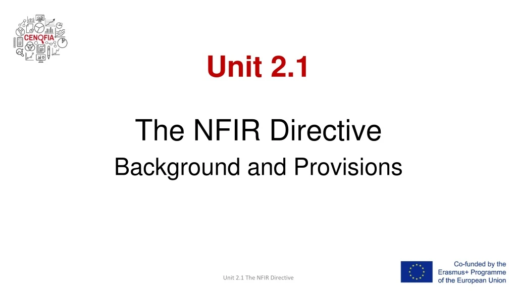 unit 2 1 the nfir directive