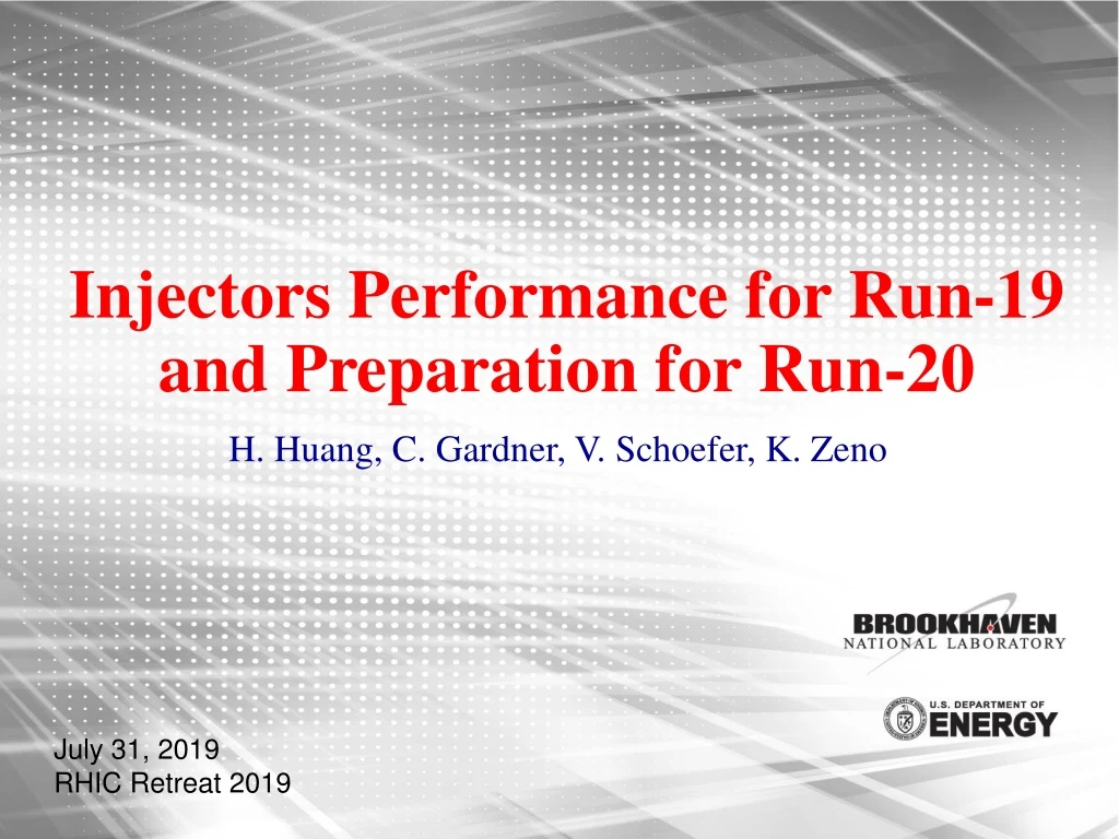 injectors performance for run 19 and preparation for run 20