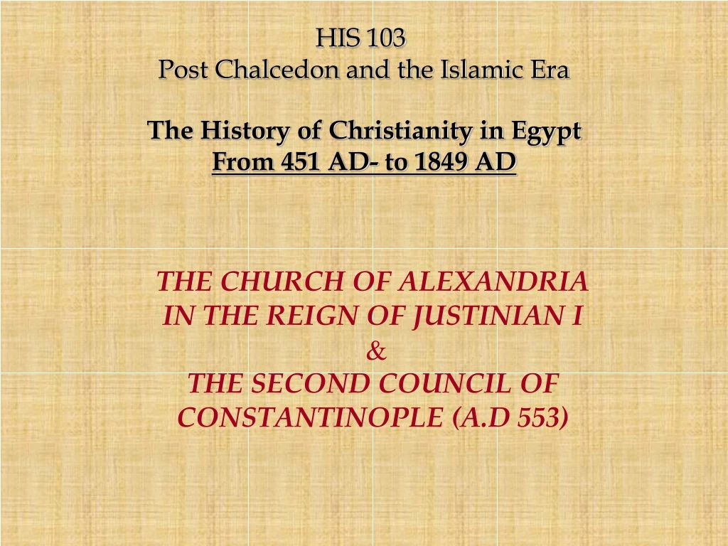 his 103 post chalcedon and the islamic